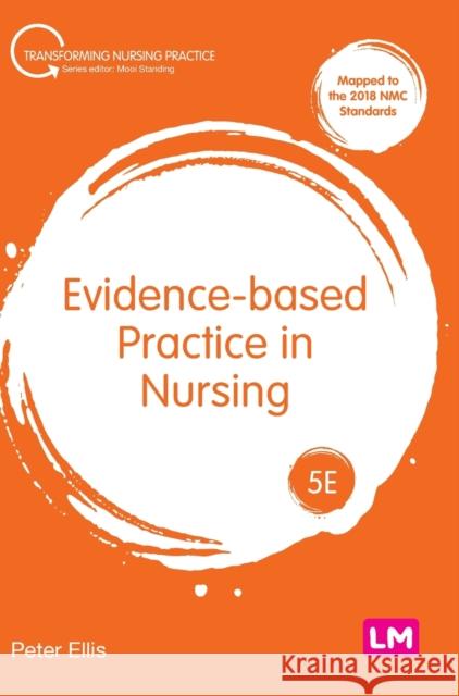 Evidence-Based Practice in Nursing Ellis, Peter 9781529779714 SAGE Publications Ltd - książka