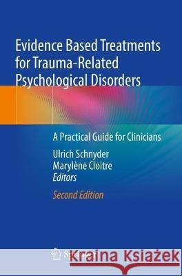 Evidence Based Treatments for Trauma-Related Psychological Disorders  9783030978044 Springer International Publishing - książka