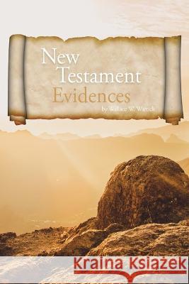 Evidence for the New Testament Wallace Wartick   9781954368422 Diamond Media Press - książka