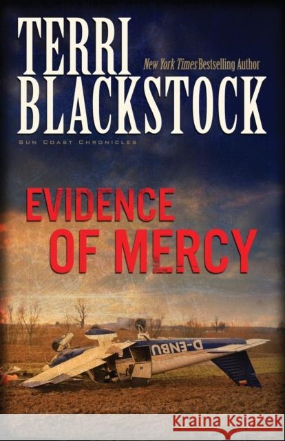 Evidence of Mercy Terri Blackstock 9780310200154 Zondervan Publishing Company - książka