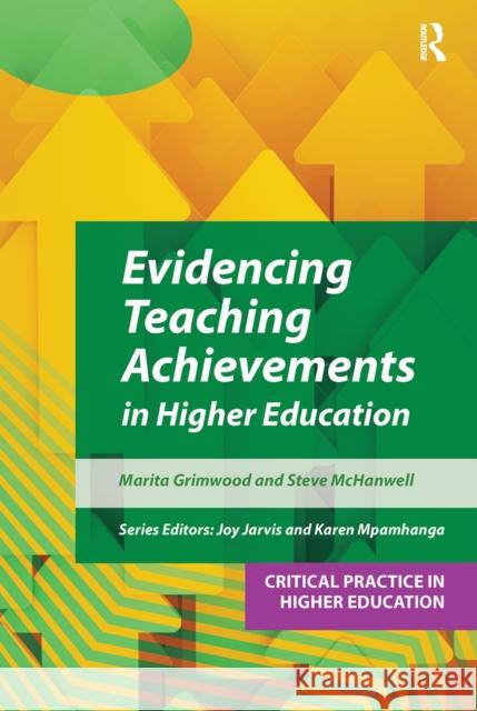 Evidencing Teaching Achievements in Higher Education Steve McHanwell 9781915080622 Critical Publishing Ltd - książka