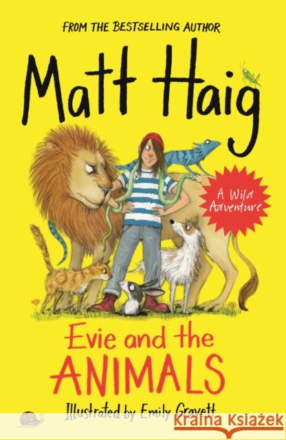 Evie and the Animals Matt Haig Emily Gravett  9781786894311 Canongate Books - książka