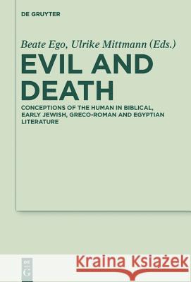 Evil and Death Ego, Beate 9783110559217 De Gruyter - książka