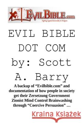Evil Bible Dot Com Scott Barry 9781794792852 Lulu.com - książka