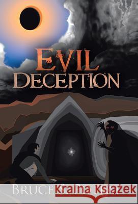 Evil Deception Bruce S. Poteat 9781449795658 WestBow Press - książka