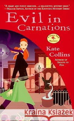 Evil in Carnations Kate Collins 9780451226235 Signet Book - książka