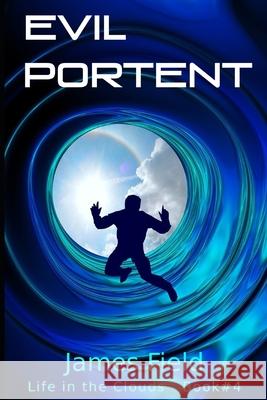 Evil Portent: a science fiction novella, with a touch of humor James Field 9788293174790 ISBN-Kontoret Norge - książka