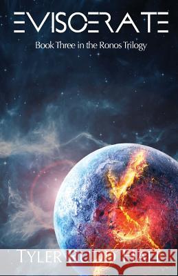 Eviscerate Tyler Rudd Hall 9781530110070 Createspace Independent Publishing Platform - książka