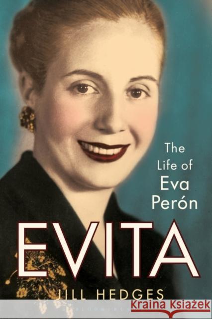 Evita Jill (Oxford Analytica) Hedges 9781350452022 Bloomsbury Publishing PLC - książka