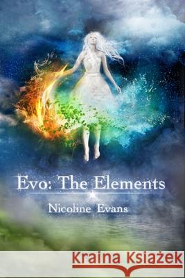 Evo: The Elements Nicoline Evans 9781502351036 Createspace - książka