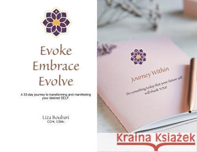 Evoke Embrace Evolve Liza Boubari 9781733312639 Healwithin - książka