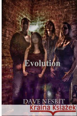 Evolution Dave Nesbit 9781530878208 Createspace Independent Publishing Platform - książka