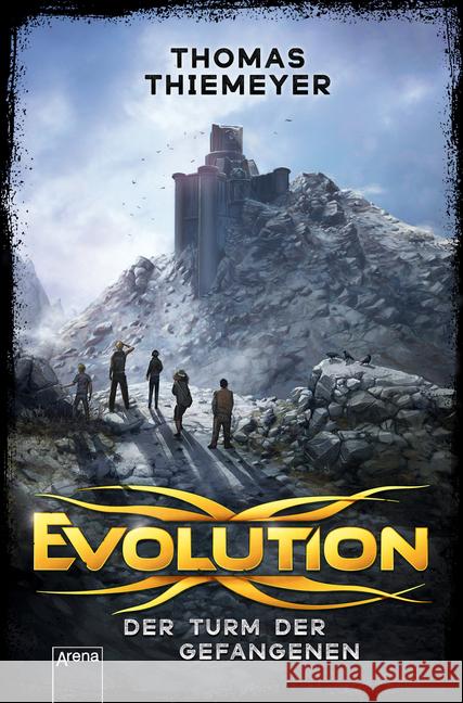 Evolution - Der Turm der Gefangenen Thiemeyer, Thomas 9783401510422 Arena - książka