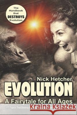 Evolution: A Fairytale for All Ages: Charlie Was Wrong Nick Hetcher 9781661400095 Independently Published - książka
