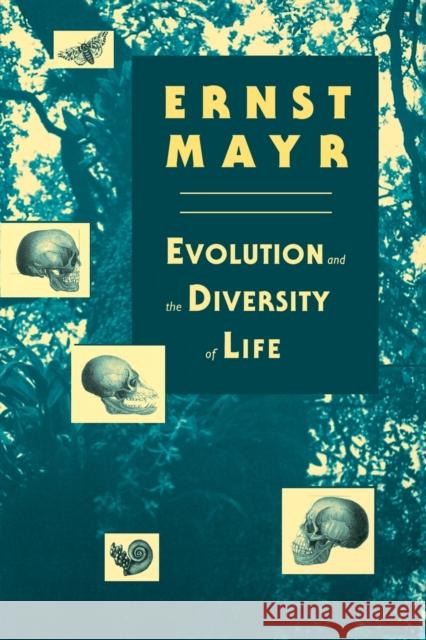 Evolution and the Diversity of Life: Selected Essays Mayr, Ernst 9780674271050 Belknap Press - książka