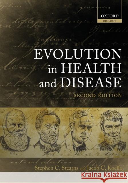 Evolution in Health and Disease Stephen C. Stearns Jacob C. Koella 9780199207466 Oxford University Press, USA - książka