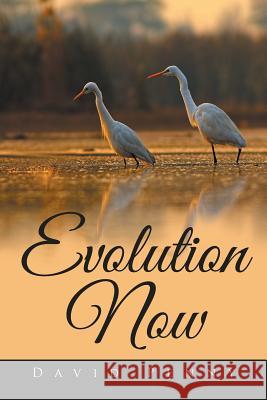 Evolution Now David Penny 9781499099294 Xlibris - książka