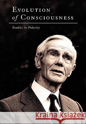 Evolution of Consciousness: Studies in Polarity Owen Barfield, David Bohm, Shirley Sugerman 9781597311168 Barfield Press - książka