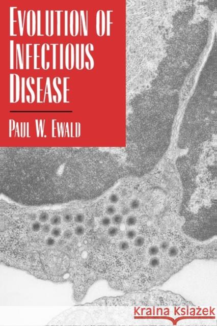 Evolution of Infectious Disease Paul W. Ewald 9780195060584 Oxford University Press - książka