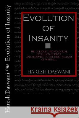 Evolution of Insanity MR Haresh Mohandas Daswani 9781475193404 Createspace - książka