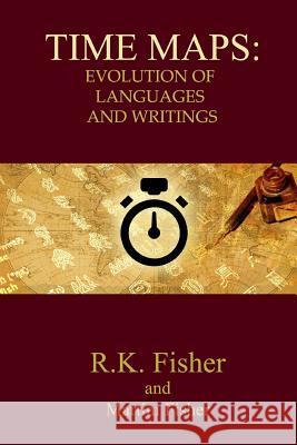 Evolution of Languages and Writings Dr R. K. Fisher Martini Fisher 9781539303664 Createspace Independent Publishing Platform - książka