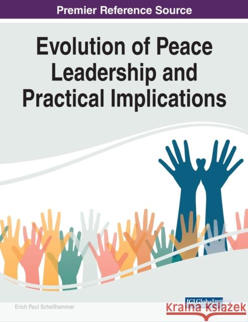 Evolution of Peace Leadership and Practical Implications  9781799897378 IGI Global - książka