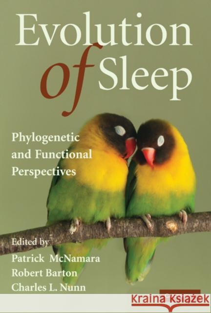 Evolution of Sleep: Phylogenetic and Functional Perspectives McNamara, Patrick 9780521894975  - książka