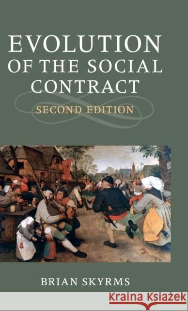 Evolution of the Social Contract Brian Skyrms 9781107077287 Cambridge University Press - książka