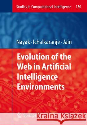 Evolution of the Web in Artificial Intelligence Environments  9783540791393 SPRINGER-VERLAG BERLIN AND HEIDELBERG GMBH &  - książka