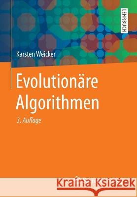 Evolutionäre Algorithmen Karsten Weicker   9783658099572 Springer Vieweg - książka