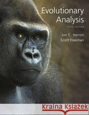 Evolutionary Analysis Scott Freeman 9780321616678 Benjamin-Cummings Publishing Company - książka