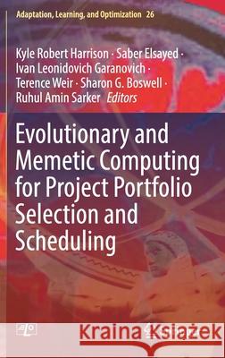 Evolutionary and Memetic Computing for Project Portfolio Selection and Scheduling  9783030883140 Springer International Publishing - książka