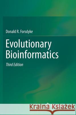 Evolutionary Bioinformatics Donald R. Forsdyke 9783319804163 Springer - książka