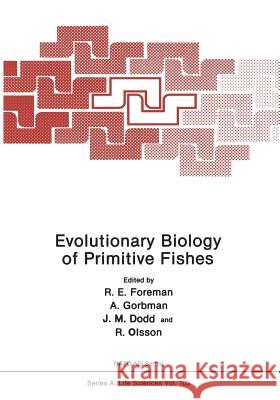 Evolutionary Biology of Primitive Fishes  9781461594550 Springer - książka