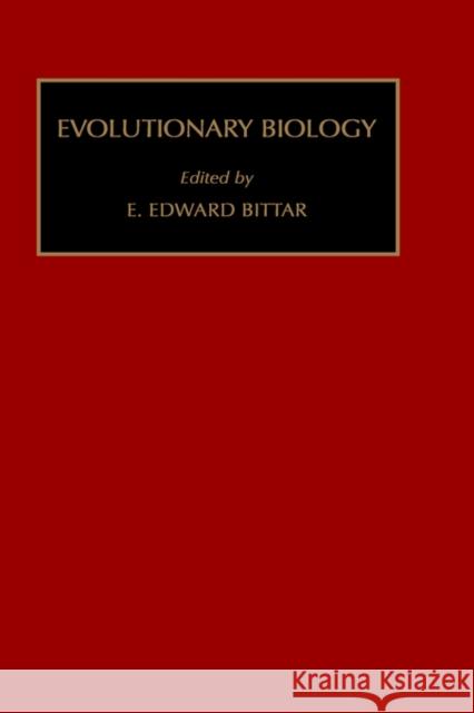 Evolutionary Biology: Volume 1 Bittar, Edward 9781559383035 Elsevier Science - książka