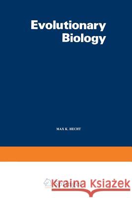 Evolutionary Biology: Volume 12 Hecht, Max K. 9781461569619 Springer - książka