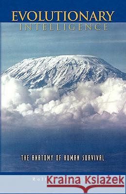 Evolutionary Intelligence Rolf W Frohlich 9781413409550 Xlibris - książka