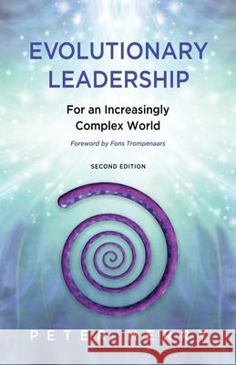 Evolutionary Leadership: For an Increasingly Complex World Peter Merry 9781953754042 Amaranth Press - książka