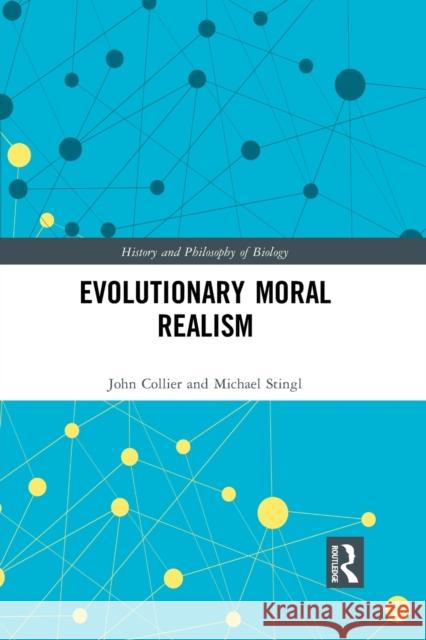 Evolutionary Moral Realism John Collier 9781032084398 Routledge - książka