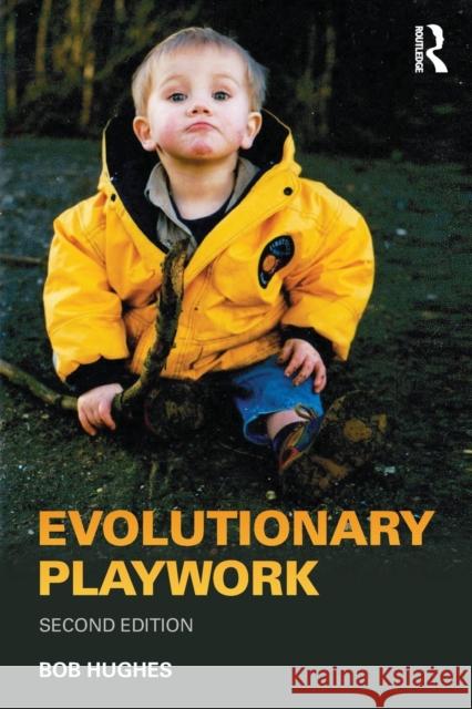 Evolutionary Playwork: Reflective Analytic Practice Hughes, Bob 9780415550857  - książka