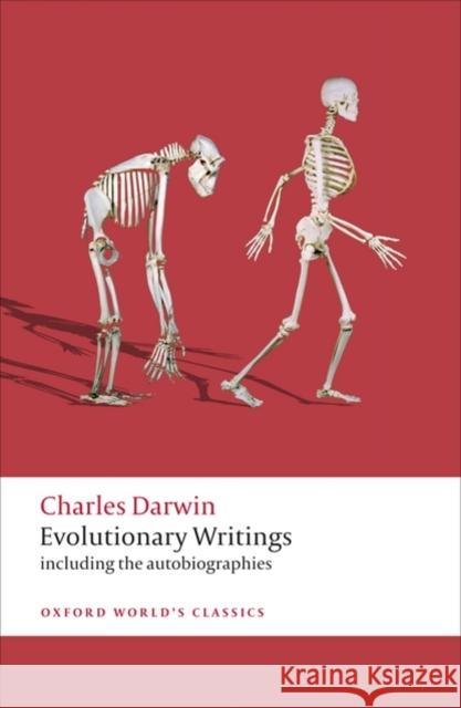 Evolutionary Writings: including the Autobiographies Charles Darwin 9780199580149 Oxford University Press - książka