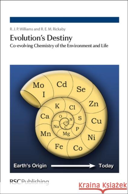 Evolution's Destiny: Co-Evolving Chemistry of the Environment and Life Rickaby, Ros 9781849735582  - książka