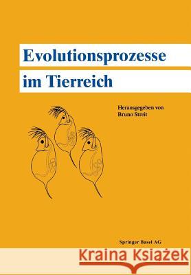 Evolutionsprozesse Im Tierreich Streit 9783034852159 Birkhauser - książka