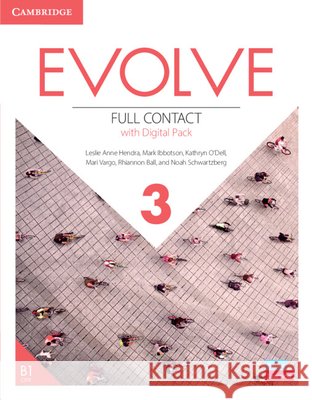 Evolve Level 3 Full Contact with Digital Pack Anne Hendra, Leslie, Ibbotson, Mark, O'Dell, Kathryn 9781009231558 Cambridge University Press - książka