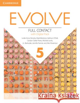 Evolve Level 5 Full Contact with Digital Pack Leslie Anne Hendra Mark Ibbotson Kathryn O'Dell 9781009231855 Cambridge University Press - książka