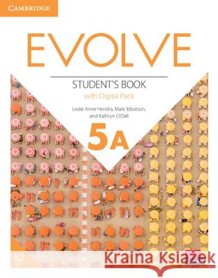 Evolve Level 5a Student's Book with Digital Pack Anne Hendra, Leslie 9781009235525 Cambridge University Press - książka