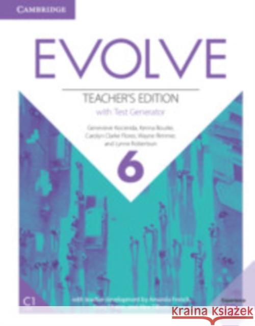 Evolve Level 6 Teacher's Edition with Test Generator Genevieve Kocienda Kenna Bourke Carolyn Clarke Flores 9781108405201 Cambridge University Press - książka