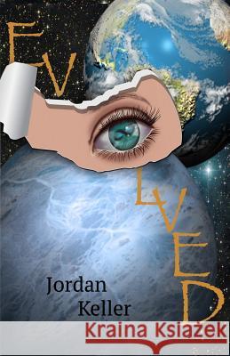 Evolved Jordan Keller 9781514246955 Createspace - książka