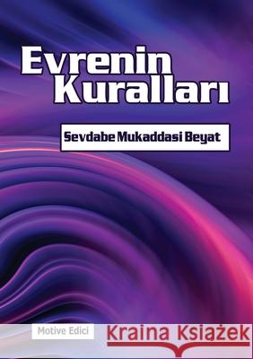 Evrenin kuralları Mukaddasi Beyat, Sevdabe 9781989880647 Kidsocado - książka