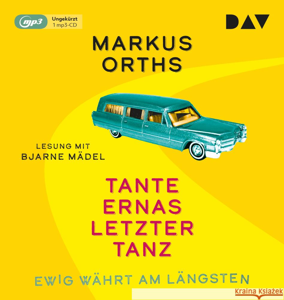 Ewig währt am längsten - Tante Ernas letzter Tanz, 1 Audio-CD, 1 MP3 Orths, Markus 9783742422422 Der Audio Verlag, DAV - książka